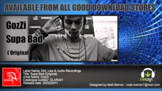 Gozzi Supa Bad Dirt, Lies Audio Recordings