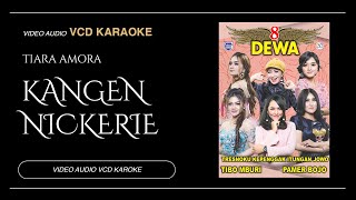 Tiara Amora ,Sasmita Aini & Kharisma Moza - Kangen Nickerie (Video & Audio versi VCD Karaoke)