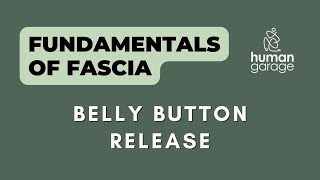 Powerful Fascial Maneuver for Healing Emotional Trauma: Partner Belly Button Release