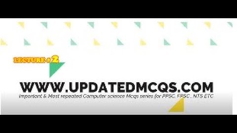 Computer Mcqs Lecture-2 For PPSC /FPSC/NTS , Important Computer 600 MCQS series Lecture 2