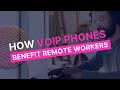 VoIP Phones Boost Remote Work Efficiency 📞