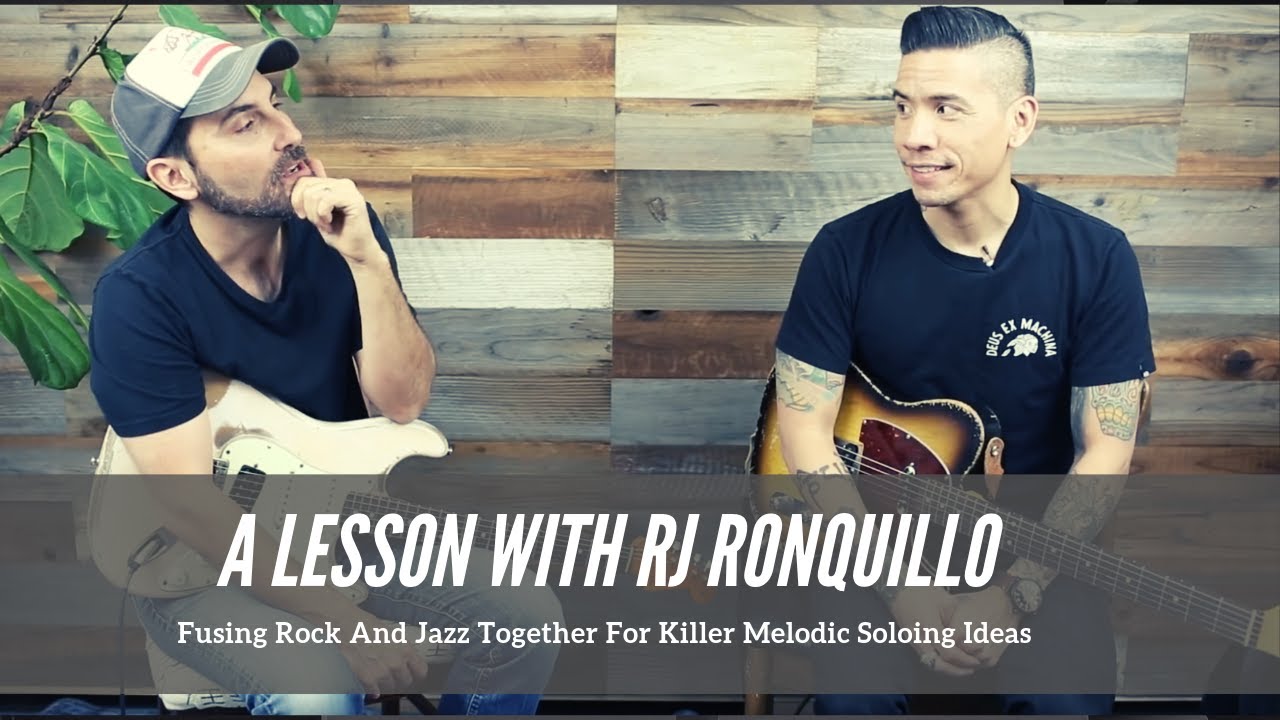 RJ Ronquillo - How To Make Your Solos Rock - Fusing Blues Rock And Jazz Together - Guitar Lesson