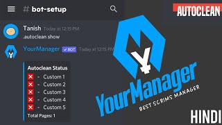 [Hindi] Auto remove ID Pass role and delete registration messages | Autoclean | YourManager screenshot 5