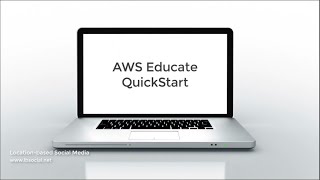 AWS Educate Quick Start