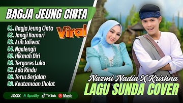 Nazmi Nadia - BAGJA JEUNG CINTA - JANGJI KAMARI - ASIH SALIWAT| POP SUNDA BAJIDOR VIRAL TERBARU 2025
