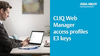 CLIQ Web Manager - Create access profiles for remote keys (E3)