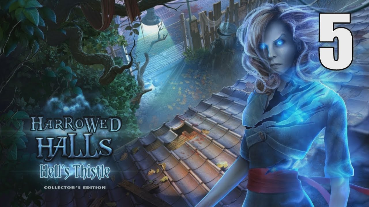 Harrowed Halls 2: Hell's Thistle CE [05] Let's Play Walkthrough - Part 5