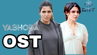 Yashoda Original Sound Track @OSTostOSTostOSTost 