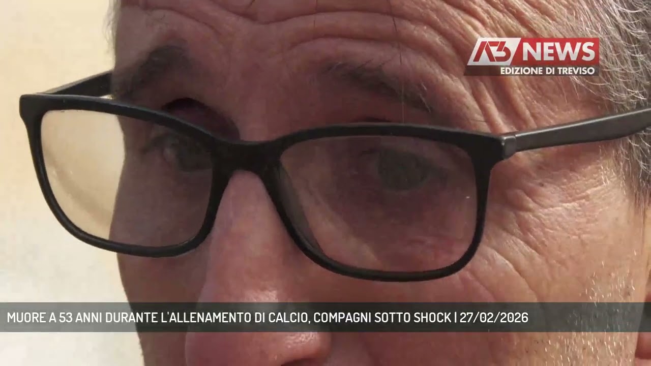 MUORE A 53 ANNI DURANTE L'ALLENAMENTO DI CALCIO, COMPAGNI SOTTO SHOCK | 27/02/2026