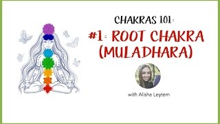 How to Open Your Root Chakra | Chakras 101