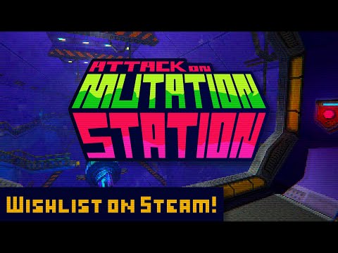 Attack on Mutation Station — Trailer