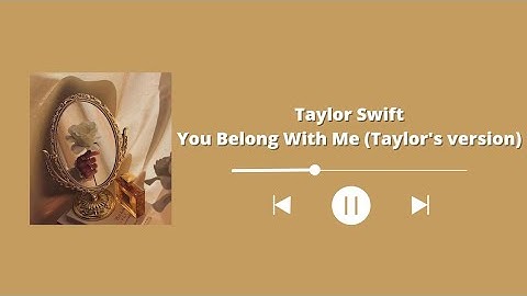 Taylor Swift - You Belong With Me (Taylor’s version) // (Lyric & sub. español)