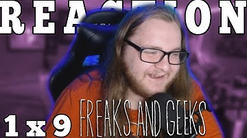 Freaks and Geeks 1x9 REACTION!! "We