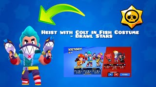 Heist with Colt in Fish Costume - Brawl Stars