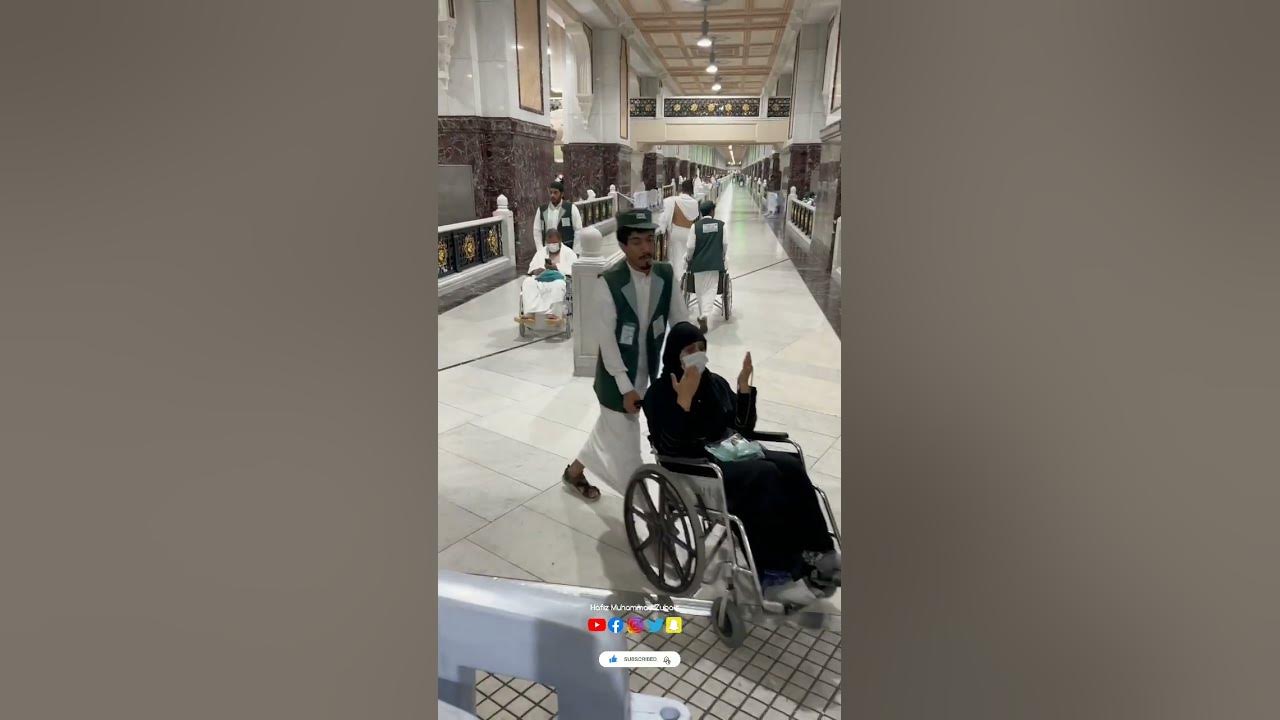 Sai on wheelchair at Masjid Al Haram 🕋🌹masjidalharam Makkah ytshorts