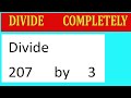 Divide 207 By 3 Divide Completely 