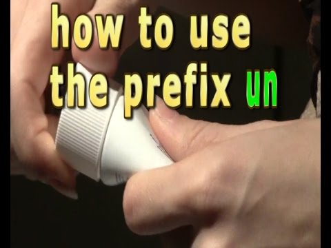 How to build your vocabulary using the prefix &rsquo;un&rsquo;