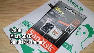 4K動画やスマホに激安で128GBのMicroSDXCカード「SanDisk Extreme」を買った件