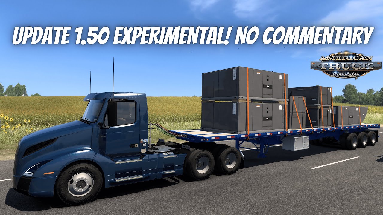 Checking Out Update 1.50 Experimental  for American Truck Simulator! -  No Commentary - Wavering