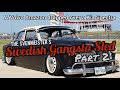 SWEDISH GANGSTA SLED Part 2 -One of a kind slammed ride Volvo Amazon bodydropped over a Kia Spectra