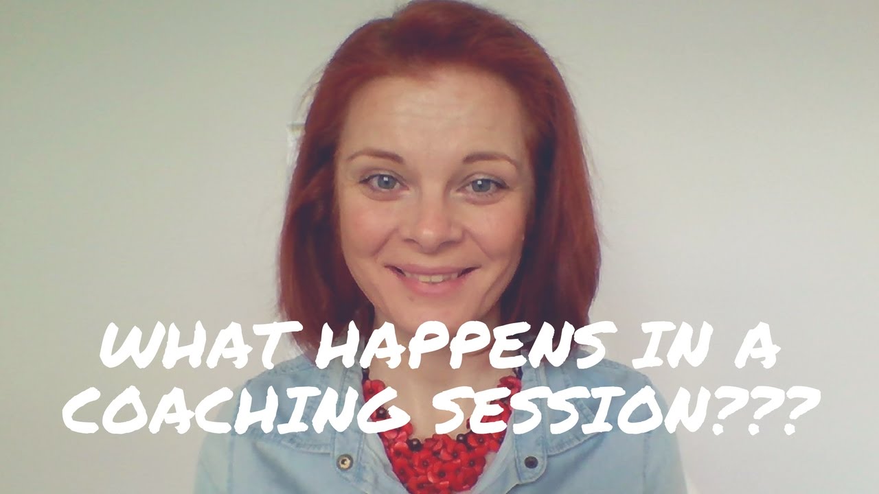 What Happens In A Coaching Session YouTube What Happens In A Coaching Session YouTube