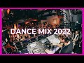 Dance music mix 2022
