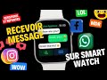 Comment recevoir les messages whatsapp sur ma smart watch avec application fitpro
