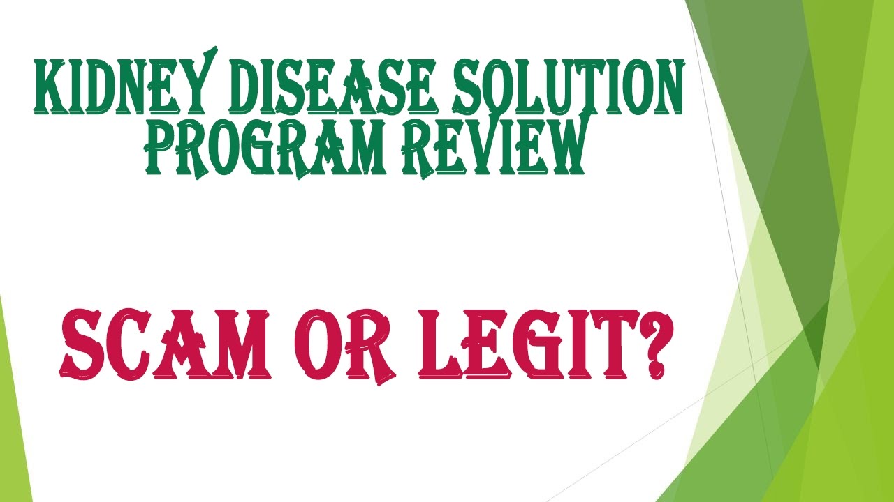 Kidney Disease Solution Program Review Scam or Legit? YouTube
