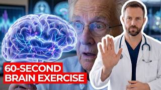 Top Neurologist Does This 60-Second Brain Exercise Every Morning— His Patients Got Their Memory Back