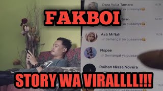 FAKBOI STORY WA YANG LAGI VIRAL 2020