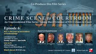 Episode 6 Trailer - WTC 7: The Cover-up and Evidence of Foreknowledge