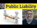  public liability meaning  public liability defined  public liability examples  public liability