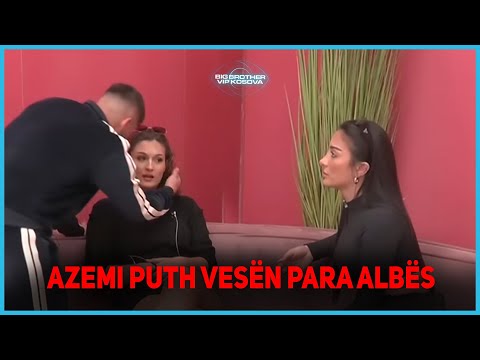 Azemi puth Vesën para Albës - Big Brother Vip Kosova