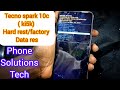 Tecno spark 10c ( ki5k) Hard rest /factory reset forgot pattern,,password.2026 latest new trick.