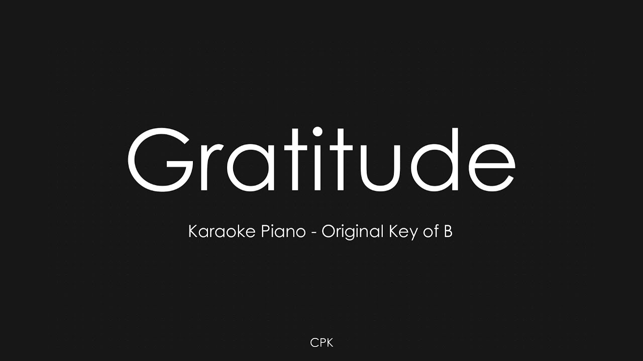 Gratitude - Brandon Lake | Piano Karaoke [Original Key of B]