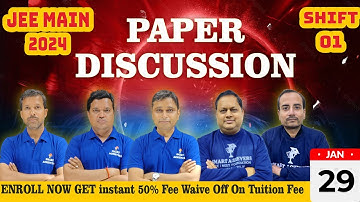 JEE Main 2024 Paper Discussion | 29th January - SHIFT 1 | JEE 2024 Paper Solutions #jee #jee2024