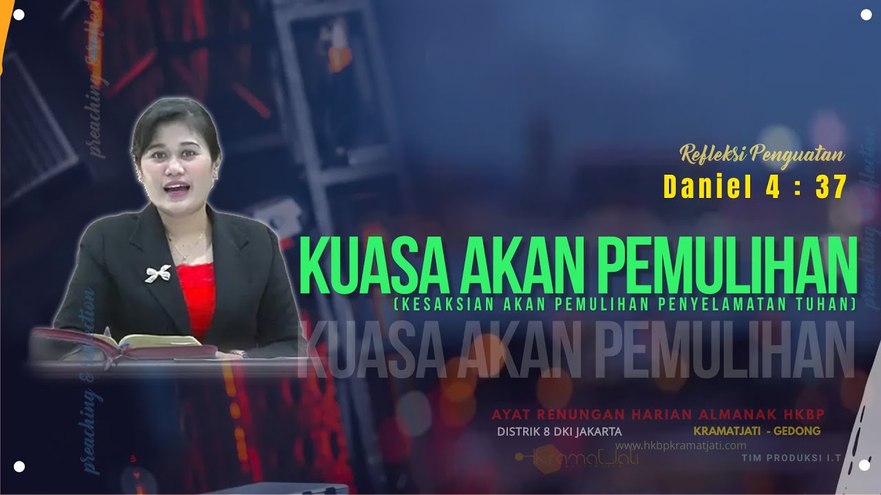 Renungan, Daniel 4 : 37 - Pdt Lilis Tambunan STh MM - YouTube