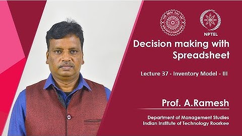 Lecture 37 - Inventory Model - III