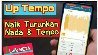Musik Lagu Atau Minus One Ketinggian Turunkan Pakai Aplikasi UP TEMPO