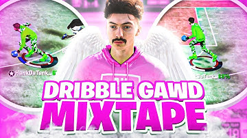 HANKDATANK DRIBBLE GAWD MIXTAPE #1 - BEST DRIBBLE MOVES IN NBA 2K20