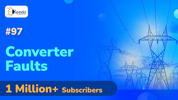 Converter Faults - Faults and Protection - High Voltage Direct Current Transmission