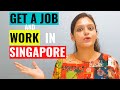 How to Get a Job & work in Singapore in 2020? Know all about Singapore Jobs and Job Search