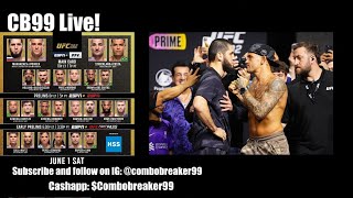CB99 LIVE! UFC 302 MAKHACHEV vs. POIRIER live fight commentary