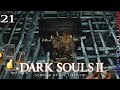 DS2 | Pt 21 | Deep in the Gutter | Dark Souls 2: Scholar of the First Sin | Blind Let's Play