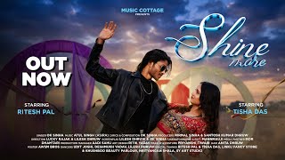Download Lagu Shine Mare | Ritesh Pal \u0026 Tisha Das | Ok Sinha \u0026 Priyanshi Tiwari | Asira | Latest CG Song 2026 . MP3