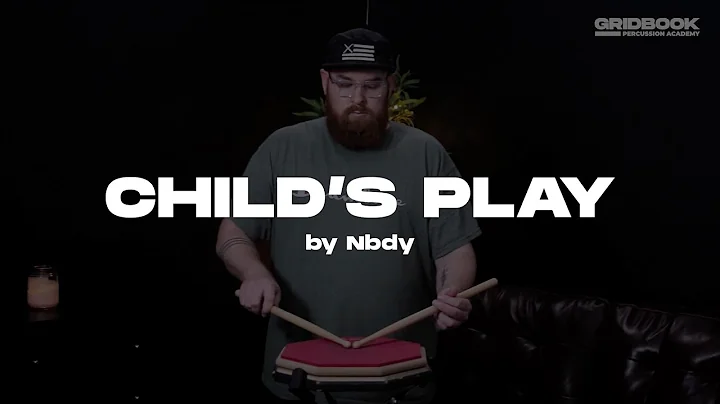 Child's Play by Nbdy | Intermediate Chopout With Mark Perrett | Triplet Double Triple Beat