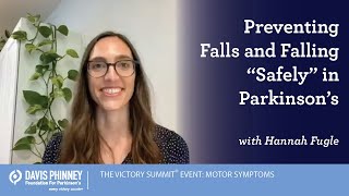 The Victory Summit: Preventing Falls and Falling "Safely"