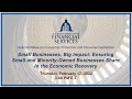 Virtual Hearing - Small Business, Big Impact: Ensuring Small and Minority-owned... (EventID=114430)