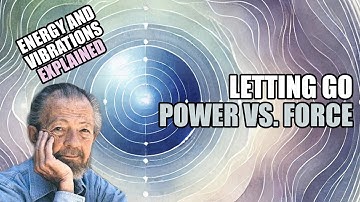 David R. Hawkins - Everything Is ENERGY & VIBRATIONS | Power vs. Force | Spiritual Awakening |