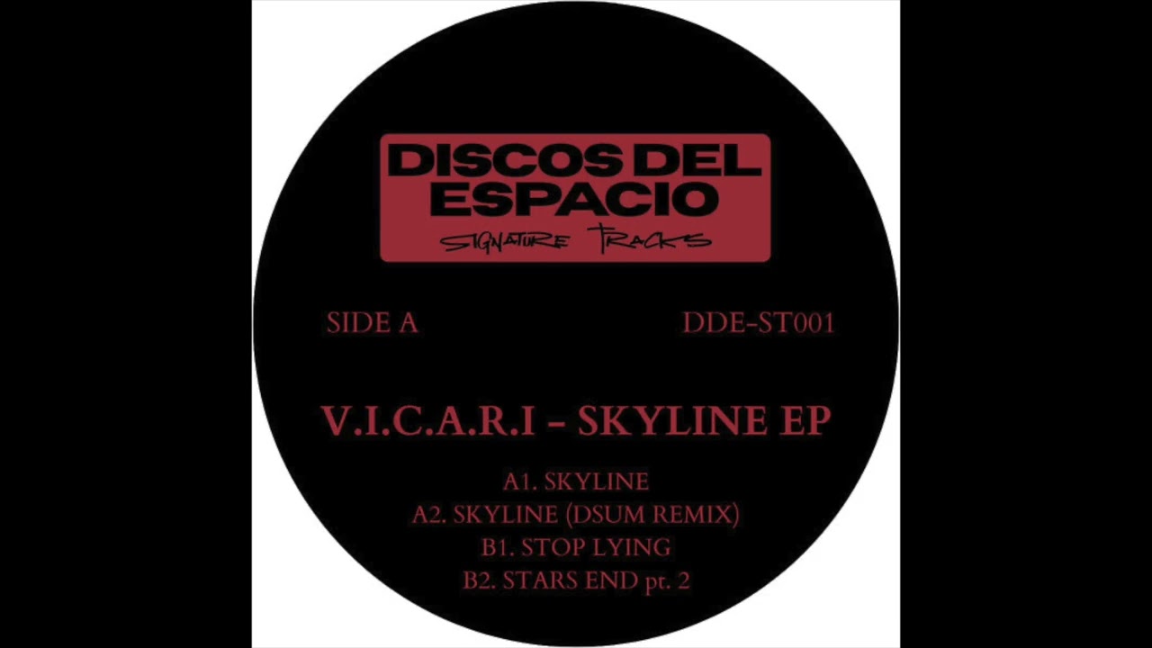 V.I.C.A.R.I. - Stars End pt. 2 (B2) - DDE-ST001 - [DDE Signature Tracks]